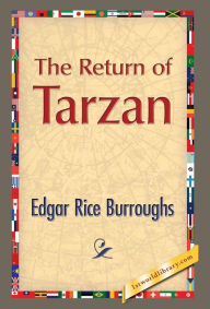 Title: The Return of Tarzan, Author: Edgar Rice Burroughs