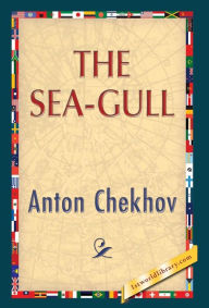 Title: The Sea-Gull, Author: Anton Chekhov