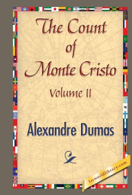 Title: The Count of Monte Cristo, Volume 2, Author: Alexandre Dumas