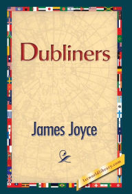 Title: Dubliners, Author: James Joyce