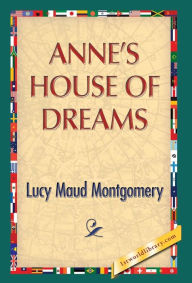 Title: Anne's House of Dreams, Author: Lucy Maud Montgomery