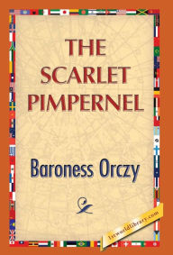 Title: The Scarlet Pimpernel, Author: Baroness Orczy