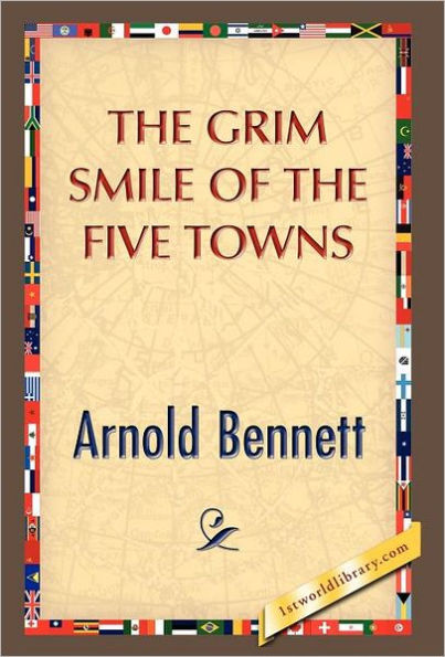 The Grim Smile of the Five Towns
