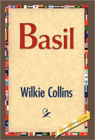 Title: Basil, Author: Wilkie Collins