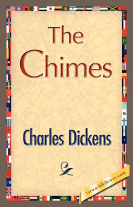 Title: The Chimes, Author: Charles Dickens