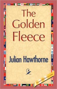 Title: The Golden Fleece, Author: Julian Hawthorne