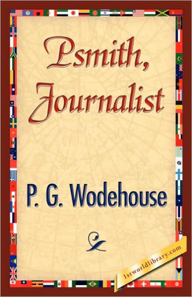 Psmith, Journalist