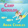 Camp Ghoulog