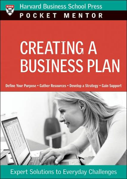 Creating a Business Plan: Expert Solutions to Everyday Challenges