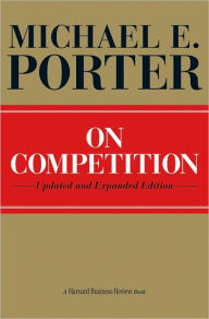 Title: On Competition / Edition 2, Author: Michael E. Porter