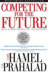 Title: Competing for the Future, Author: Gary Hamel