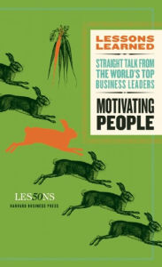 Title: Motivating People for Improved Performance, Author: Fifty Lessons