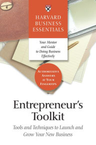 Title: Entrepreneur's Toolkit: Tools and Techniques to Launch and Grow Your New Business, Author: Harvard Business Review