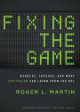 Fixing the Game: Bubbles, Crashes, and What Capitalism Can Learn from the NFL
