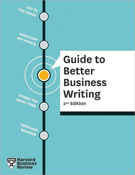 HBR Guide to Better Business Writing, 2nd Edition