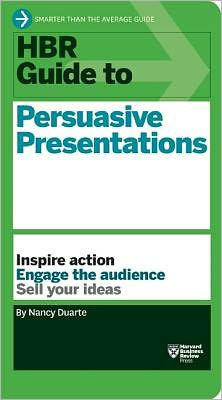 HBR Guide to Persuasive Presentations (HBR Series)