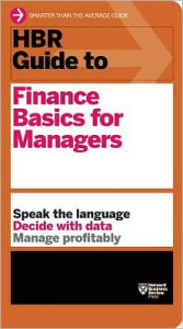 Title: HBR Guide to Finance Basics for Managers (HBR Guide Series), Author: Harvard Business Review