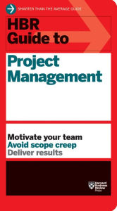 Title: HBR Guide to Project Management (HBR Guide Series), Author: Harvard Business Review