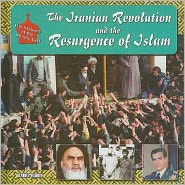 Title: The Iranian Revolution and the Resurgence of Islam, Author: Barry Rubin