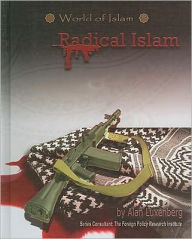 Title: Radical Islam, Author: Alan Luxenberg