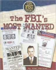 Title: The FBI's Most Wanted, Author: Alan Wachtel