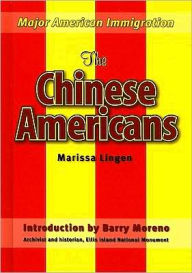 Title: The Chinese Americans, Author: Barry Moreno