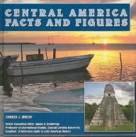 Title: Central America : Facts and Figures, Author: Charles Shields