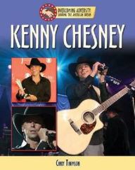 Title: Kenny Chesney, Author: Cindy Thomson