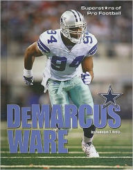 Title: Demarcus Ware, Author: Rudolph T. Heits