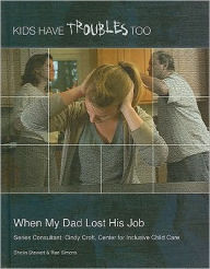 Title: When My Dad Lost His Job, Author: Sheila Stewart