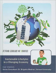 Title: Sustainable Lifestyles in a Changing Economy, Author: Rae Simons