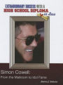 Simon Cowell: From the Mailroom to Idol Fame