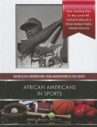 Title: African Americans in Sports, Author: James Nasium