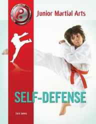 Title: Self-Defense, Author: Sara James