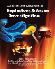 Title: Explosives & Arson Investigation, Author: Jean Ford