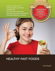 Title: Healthy Fast Foods, Author: Kim Etingoff