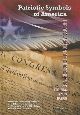 The Declaration of Independence: Forming a New Nation