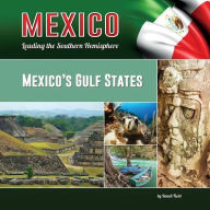 Title: Mexico's Gulf States, Author: Randi Field