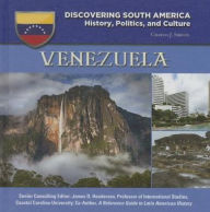 Title: Venezuela (Discovering South America: History, Politics, and Culture Series), Author: Charles J. Shields