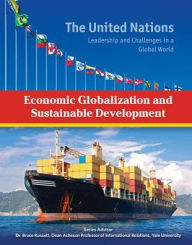 Title: Economic Globalization and Sustainable Development, Author: Heather Docalavich