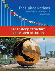 Title: The History, Structure, and Reach of the United Nations, Author: Heather Docalavich