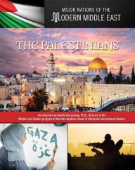 Title: The Palestinians (Major Nations of the Modern Middle East Series), Author: Anna Carew-Miller