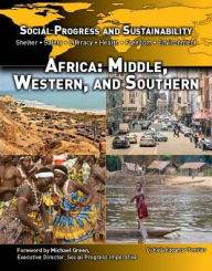 Title: Africa: Middle, Western and Southern (Social Progress and Sustainability Series), Author: Kelly Kagamas Tomkies