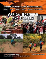 Title: Africa: Northern and Eastern (Social Progress and Sustainability Series), Author: Kelly Kagamas Tomkies