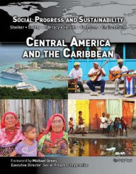 Title: Central America and the Caribbean (Social Progress and Sustainability Series), Author: Judy Boyd