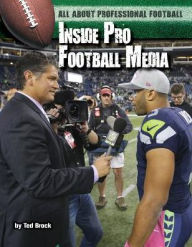 Title: Inside Pro Football Media, Author: Ted Brock