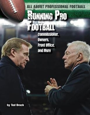 Running Pro Football: Commissioner, Owners, Front Office, and More