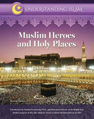 Title: Muslim Heroes and Holy Places, Author: virtual world designer Raph Koster