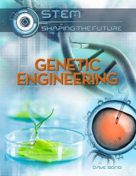 Title: Genetic Engineering, Author: Dave Bond