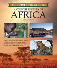 Title: A Concise History of Africa, Author: Annelise Hobbs